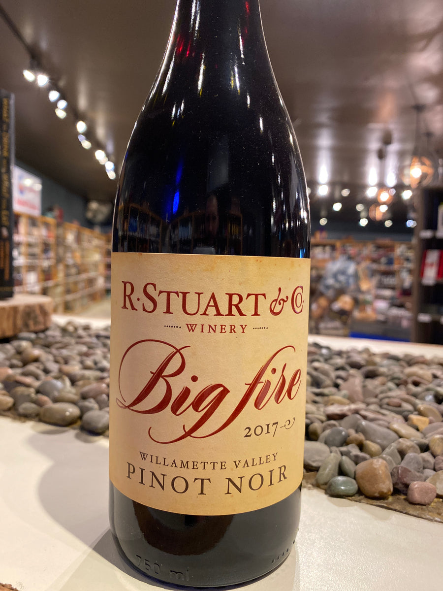 R. Stuart, Big Fire, Pinot Noir, Willamette Valley, Oregon